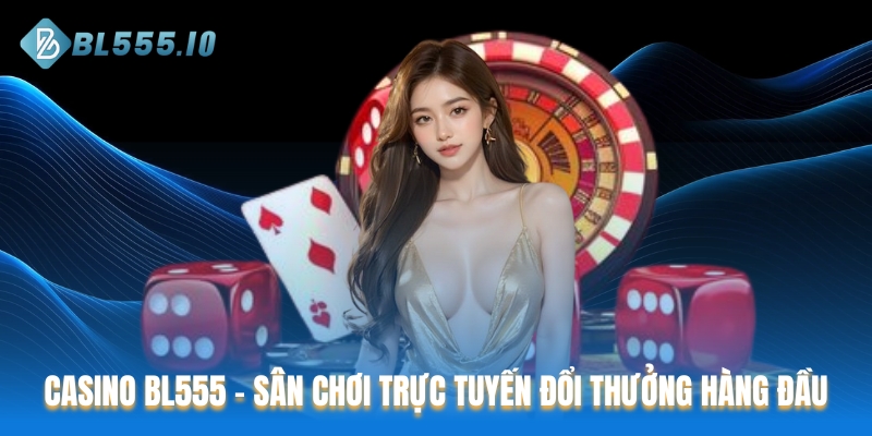 Casino BL555