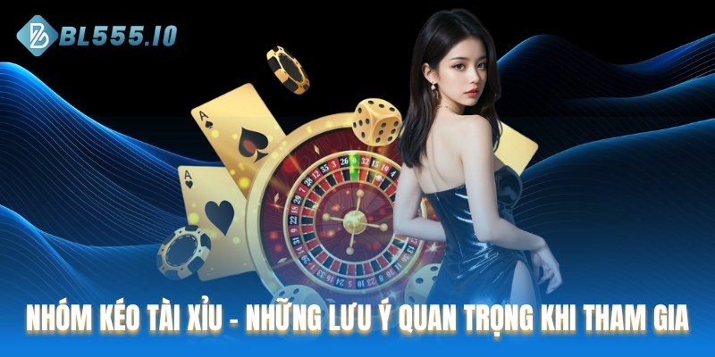 Nhóm kéo tài xỉu