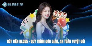 Rút tiền BL555